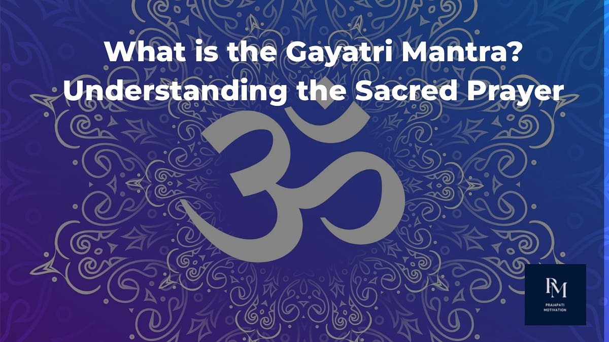 Gayatri mantra meaning explained - sacred Om symbol with divine illumination